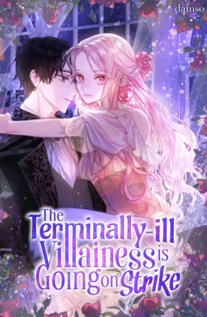 The Terminally Ill Villainess is Going on Strike – Volume Set